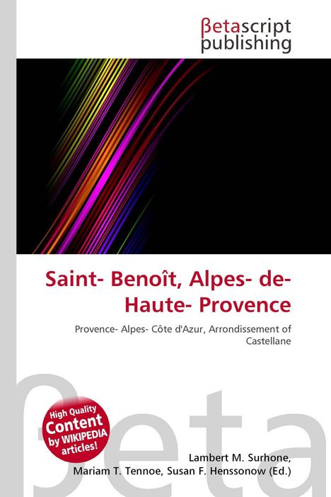 "Saint-Benoît, Alpes-de-Haute-Provence" und "Provence-Alpes-Côte d'Azur". Logo von Betascript Publishing oben.