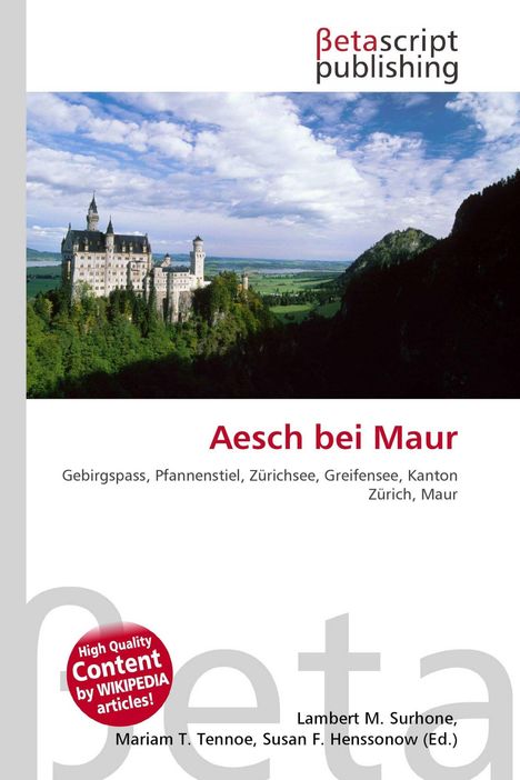 "Aesch bei Maur" zeigt ein Schloss auf einem Hügel, umgeben von Bäumen und weitem Himmel. Logo "Betascript".