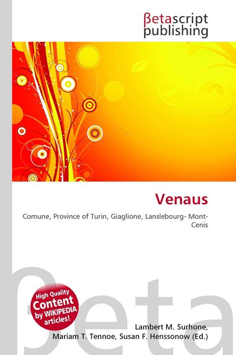 Titel: Venaus. Text: Comune, Province of Turin, Giaglione, Lanslebourg-Mont-Cenis. Grafisches, florales Design in Gelb-Orange.