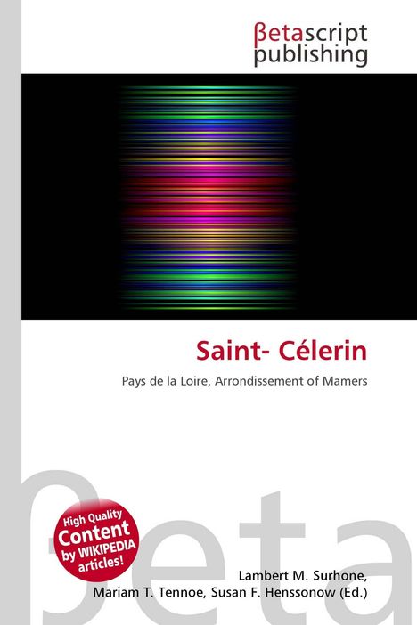 Text: "Saint-Célerin, Pays de la Loire, Arrondissement of Mamers." Oben: "Betascript Publishing." Illustration: Bunte Linien.