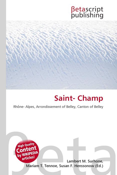 Texte: "Saint-Champ", "Rhône-Alpes, Arrondissement of Belley", "High Quality Content by WIKIPEDIA articles!". Oben Schnee.
