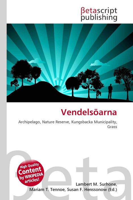 "Vendelsoarna", "Archipelago, Nature Reserve, Kungsbacka Municipality, Grass". Illustration von Bäumen und Strahlen.