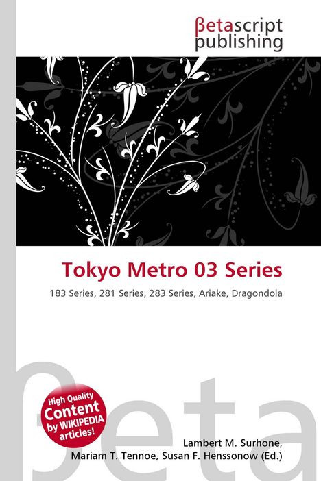 Tokyo Metro 03 Series, 183, 281, 283 Series; florales Muster in Schwarz-Weiß und rotes Logo „betascript publishing“.