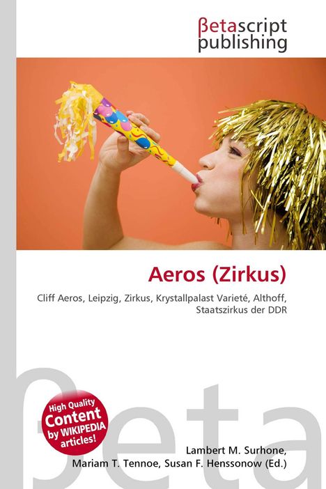 Oben steht: "Aeros (Zirkus)". Eine Person bläst in eine bunte Partytröte und trägt eine goldene Perücke.