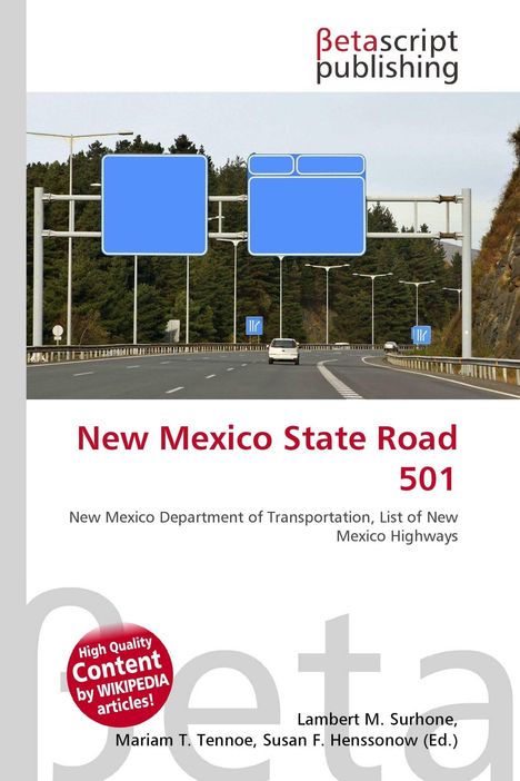 „New Mexico State Road 501“ steht in roter Schrift. Darunter eine Autobahnszene mit blau-weißen Schildern.