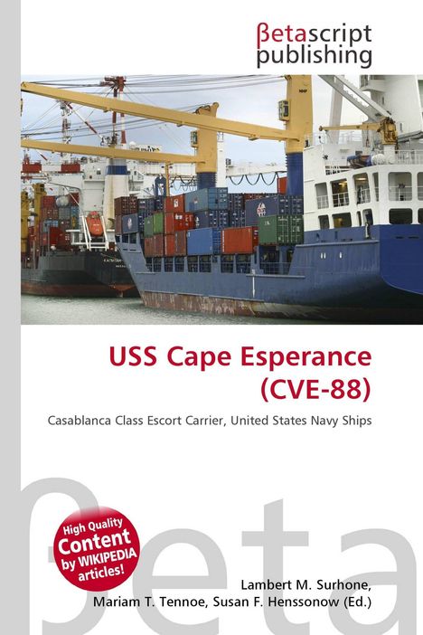 "USS Cape Esperance (CVE-88)", Buchcover mit Containerschiffen und Kränen, Logo von Betascript Publishing oben.