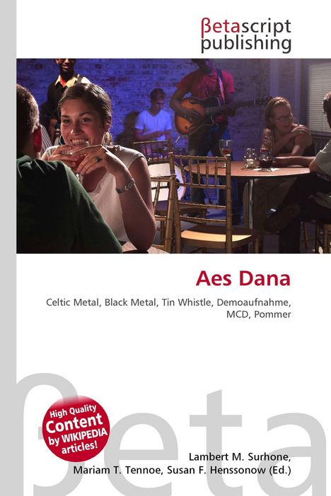 "Aes Dana" in Rot, Text über Metal-Genres. Oben Bild von Menschen in einer Bar, eine Frau hält ein Glas lächelnd.