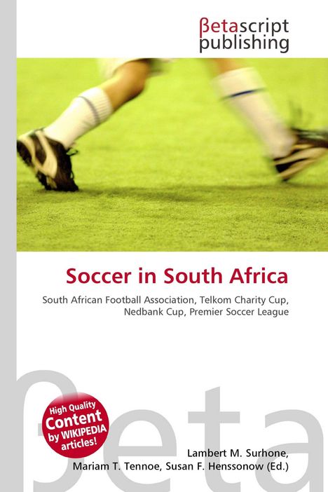 "Soccer in South Africa", darunter Auflistungen. Oben ein Logo, unten ein rotes Siegel, im Hintergrund verschwommene Beine auf Rasen.