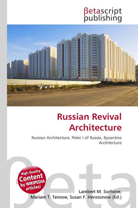 „Russian Revival Architecture“, moderne Plattenbauten in einer städtischen Landschaft unter blauem Himmel.