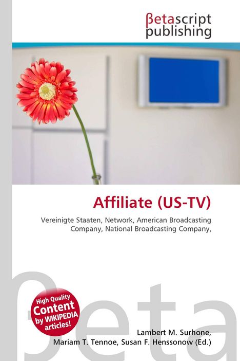 "Betascript publishing", "Affiliate (US-TV)", rote Gerbera-Blume, verschwommener Hintergrund mit Bildschirm.