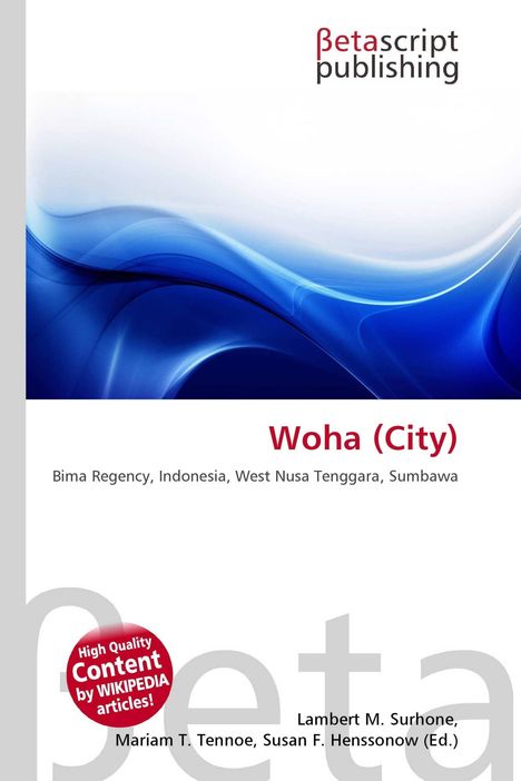 Betascript Publishing; Woha (City); Bima Regency, Indonesia, West Nusa Tenggara, Sumbawa. Wellenförmige blaue Grafik.