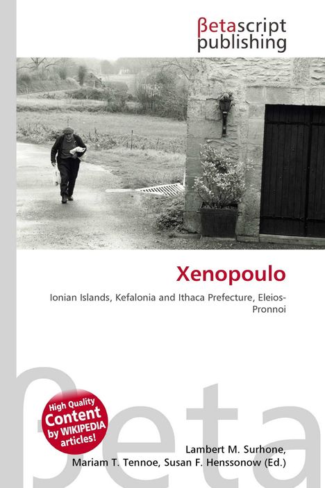 „Betascript Publishing“, „Xenopoulo“, „Ionian Islands, Kefalonia and Ithaca Prefecture, Eleios-Pronnoi“, älterer Mann mit Tasche.
