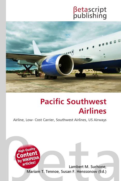 "Pacific Southwest Airlines", "Airline, Low-Cost Carrier, Southwest Airlines, US Airways", Bild eines Flugzeugs mit blauem Triebwerk.