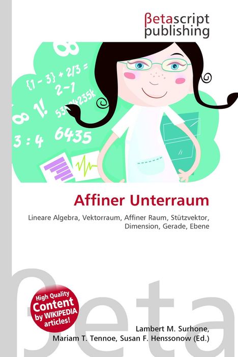 "Affiner Unterraum" - Themen: Lineare Algebra, Vektorraum. Illustration eines fröhlichen Mädchens mit Zahlen im Hintergrund.