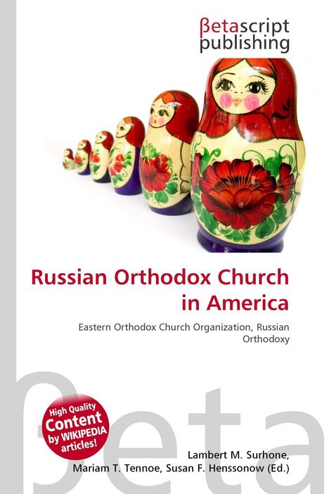 Titel: "Russian Orthodox Church in America". Untertitel: "Eastern Orthodox Church Organization, Russian Orthodoxy". Matroschka-Puppen.