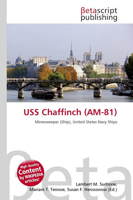 Text: „USS Chaffinch (AM-81) Minesweeper (Ship), United States Navy Ships“. Illustration mit Fluss und Brücke im Hintergrund.