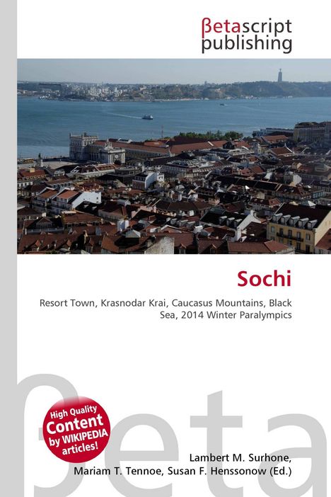Logo: Betascript Publishing. Titel: Sochi. Text: Resort Town, Krasnodar Krai, Caucasus Mountains, Black Sea, 2014 Winter Paralympics.