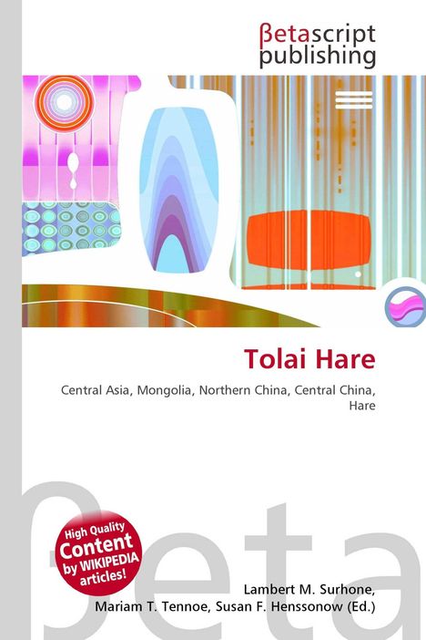 "βetascript publishing. Tolai Hare. Central Asia, Mongolia, Northern China, Central China, Hare." Abstrakte, bunte Illustration.