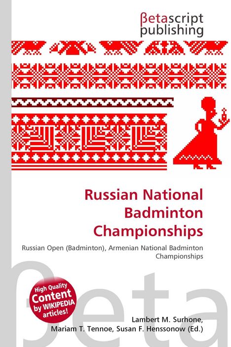 "Russian National Badminton Championships" steht in Rot. Oben rote, folkloristische Muster und eine Pixel-Figur.