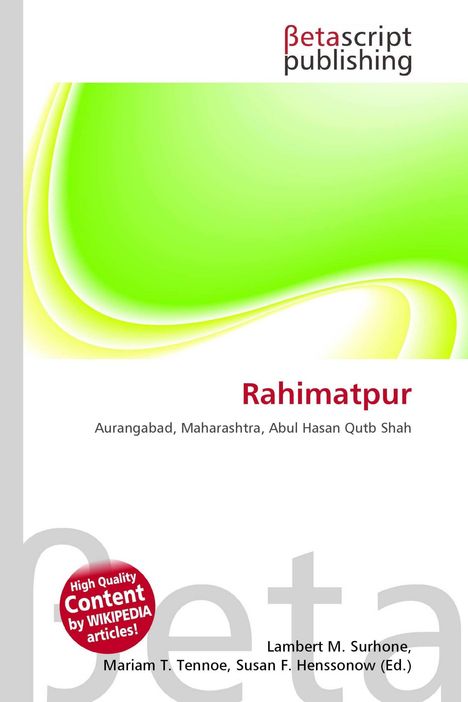 Text: "Betascript Publishing"; "Rahimatpur: Aurangabad, Maharashtra, Abul Hasan Qutb Shah". Grüne und gelbe abstrakte Formen.