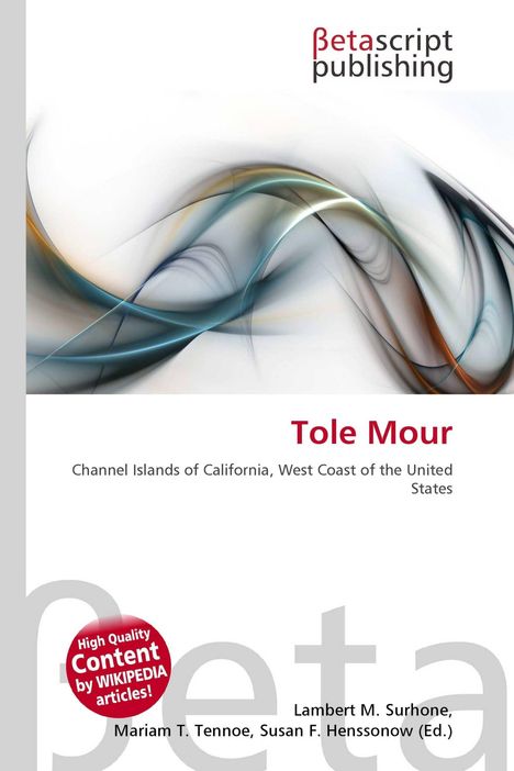 "Tole Mour, Channel Islands of California, West Coast of the United States" steht über abstrakten, geschwungenen Farbformen.