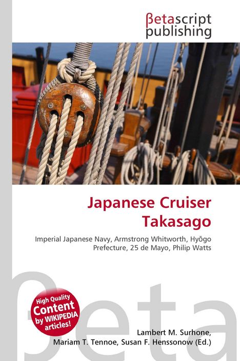 "Japanese Cruiser Takasago" steht zentral in Rot. Oben ist ein Segelschiffsdetail und das Logo von Betascript Publishing.