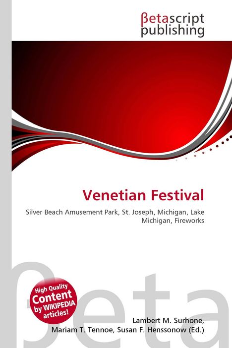 „Venetian Festival“ in roter Schrift, darunter „Silver Beach Amusement Park“; rotes, geschwungenes Design; Verlag „Betascript“.