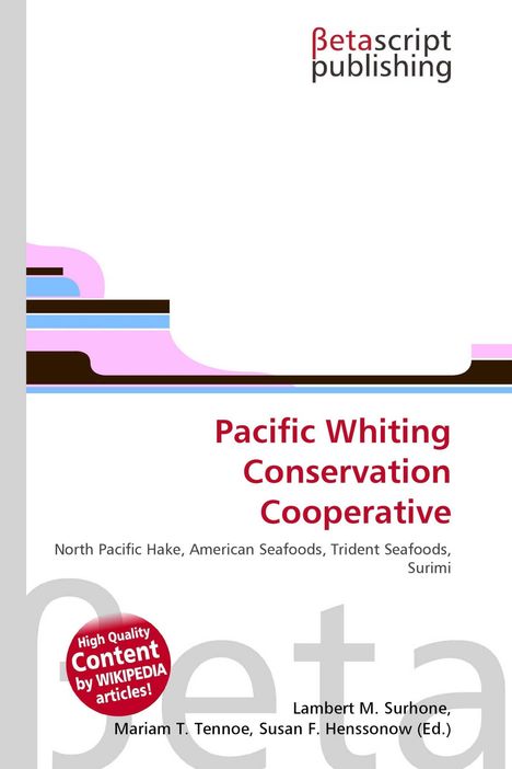 Logo Betascript Publishing. Titel: Pacific Whiting Conservation Cooperative. Abstrakte bunte Grafik unten links.