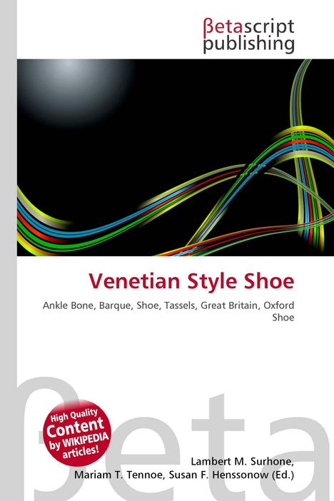 "Betascript publishing. Venetian Style Shoe. Bunte Linien auf schwarzem Hintergrund, roter Wikipedia-Artikel-Text."