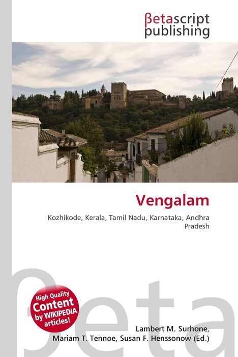 "Vengalam. Kozhikode, Kerala, Tamil Nadu, Karnataka, Andhra Pradesh. Beta Script Publishing." Eine historische Festung im Hintergrund.