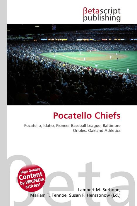 Texte: Betascript Publishing, Pocatello Chiefs, Pocatello, Idaho, Pioneer Baseball League. Szene: Baseballstadion voller Zuschauer.