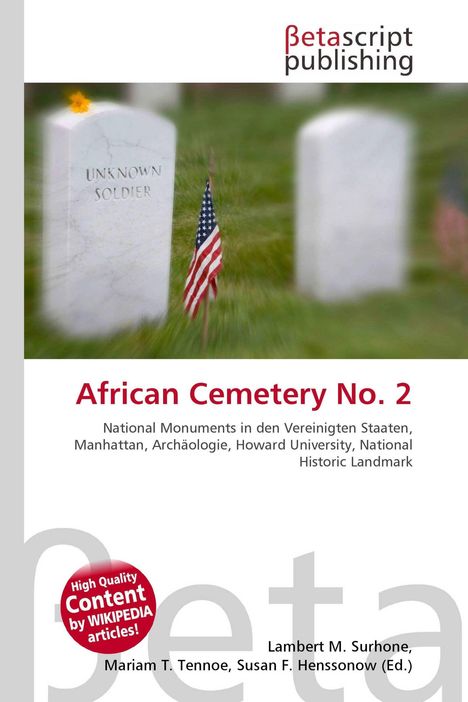 Betascript Publishing. Titel: African Cemetery No. 2. Grabstein mit "Unknown Soldier", US-Flagge, verschwommener Hintergrund.