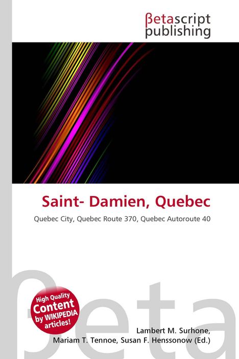 "Saint-Damien, Quebec. Quebec City, Route 370, Autoroute 40. Logo oben, bunte diagonale Streifen links."