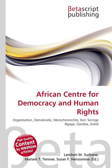 "Betascript publishing", "African Centre for Democracy and Human Rights", fließende Farbbänder in Grau und Gelb.