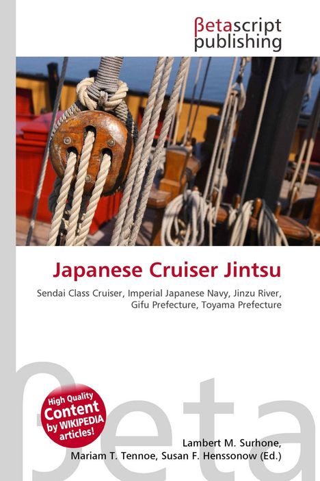Text: Japanese Cruiser Jintsu. Bild: Nahaufnahme von Seilen und Blöcken eines Segelschiffes. Logo: Betascript Publishing.