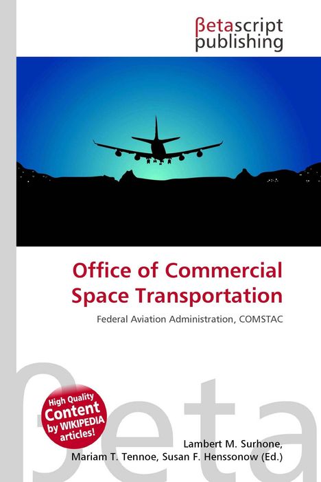 „Office of Commercial Space Transportation“ im roten Text, Flugzeug-Silhouette am blauen Himmel.