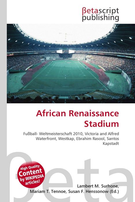 "African Renaissance Stadium" steht über einem Stadionbild. Oberhalb ist das Logo "Betascript publishing".