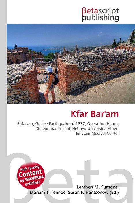 "Kfar Bar’am". Unten: "Shfar’am, Galilee Earthquake of 1837...". Malerische Ruinenlandschaft mit einer Person im Sommer.