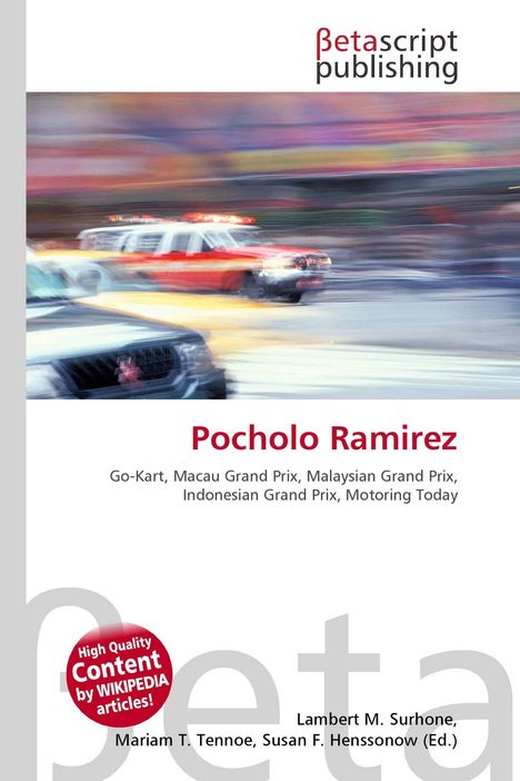 Text: "Pocholo Ramirez - Go-Kart, Macau Grand Prix..." und "High Quality Content by WIKIPEDIA articles!". Unscharfes Auto, Betascript-Logo.