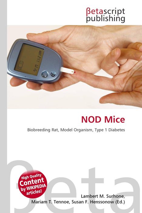 "NOD Mice: Biobreeding Rat, Model Organism, Type 1 Diabetes." Eine Person misst Blutzucker. "Betascript publishing" oben.