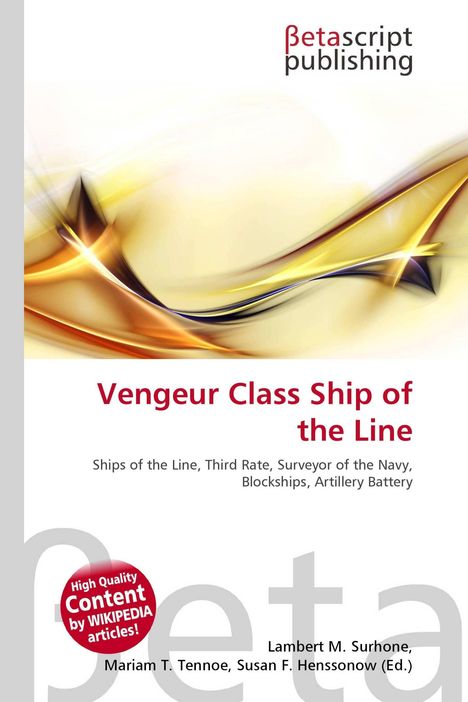 "Vengeur Class Ship of the Line," dynamische, geschwungene Linien in warmen Gelbtönen, oben rechts Betascript-Logo.
