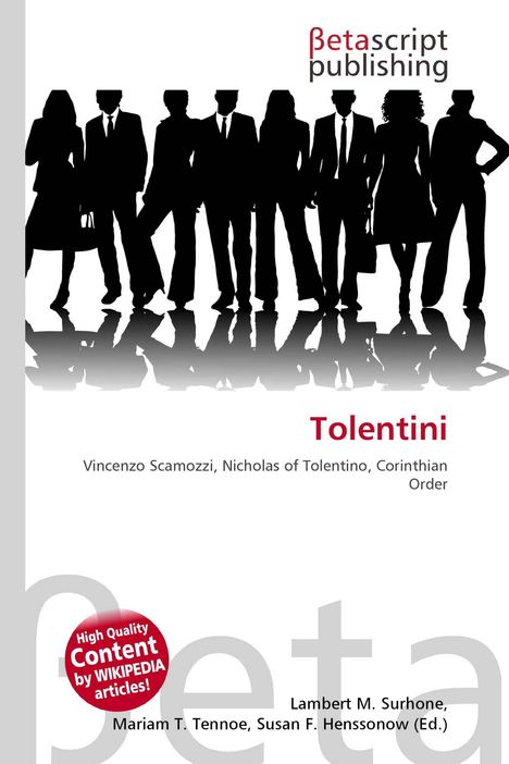 Text: Betascript Publishing, Tolentini, Vincenzo Scamozzi, Nicholas of Tolentino, Corinthian Order. Schwarze Silhouetten.
