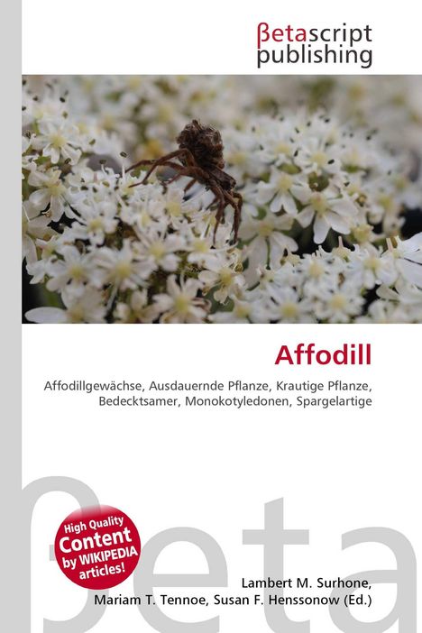 "Affodill: Affodillgewächse, Ausdauernde Pflanze, Krautige Pflanze. Eine Spinne auf weißen Blüten. Betascript publishing Logo."