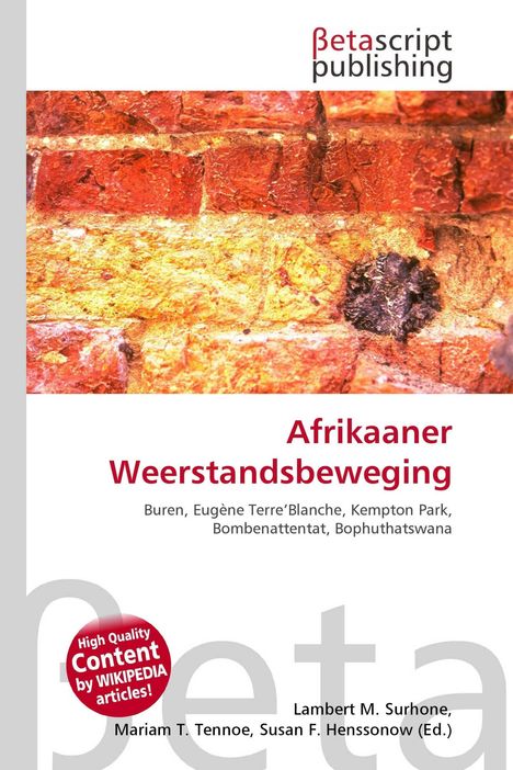 Betascript Publishing. Afrikaander Weerstandsbeweging. Rote Ziegelwand, "High Quality Content by Wikipedia articles!" Button.