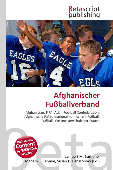 "Afghanischer Fußballverband" in Rot. Kinder in blauen Trikots mit "Eagles"-Aufschrift jubeln.