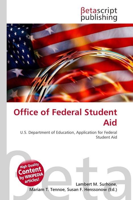„Office of Federal Student Aid“ in Rot weit oben, US-Flagge im Hintergrund, darunter „High Quality Content by WIKIPEDIA articles!“.