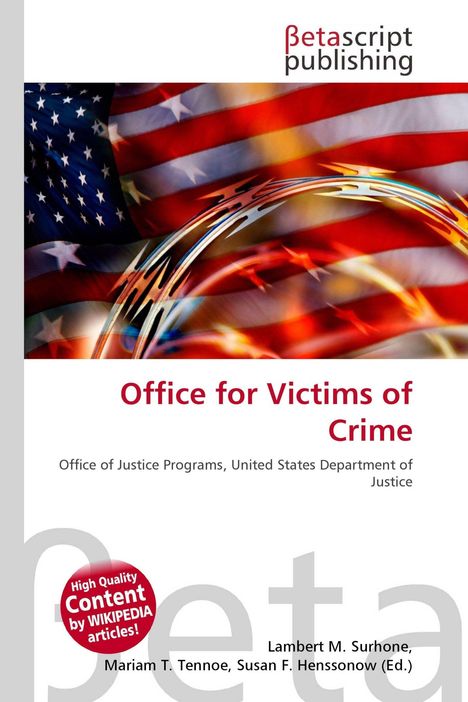 "Office for Victims of Crime" – US-Justizministerium. Oben eine unscharfe US-Flagge, Betascript Publishing-Logo.