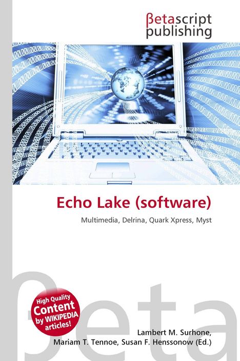"Echo Lake (software)" steht in Rot. Ein geöffneter Laptop mit digitalem Globus und Binärcode im Hintergrund.