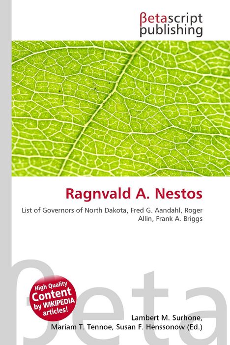 Text: "Ragnvald A. Nestos. List of Governors of North Dakota, Fred G. Aandahl, Roger Allin, Frank A. Briggs." Grünes Blatt im Hintergrund.