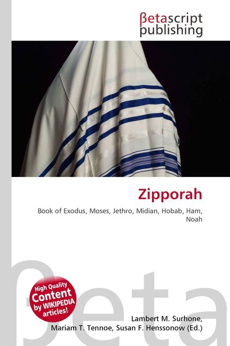 "Betascript Publishing", "Zipporah", "Book of Exodus, Moses, Jethro", weißes Tuch mit blauen Streifen im Hintergrund.